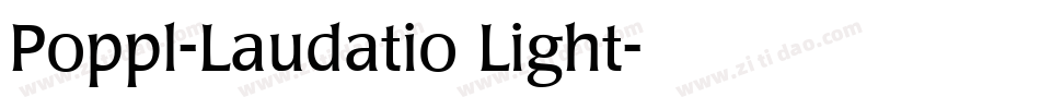 Poppl-Laudatio Light字体转换